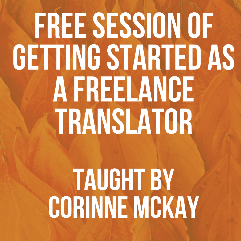 Free Training Getting Started as a Freelance Translator American