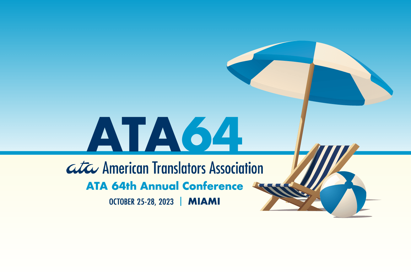 E91 ATA’s 64th Annual Conference Preview American Translators