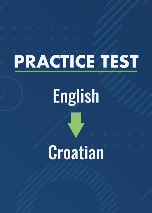 English to Croatian Practice Test 