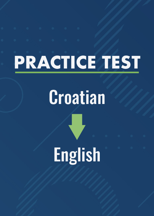 Croatian to English Practice Test