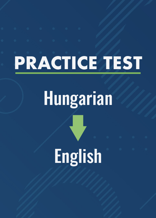 Hungarian to English Practice Test