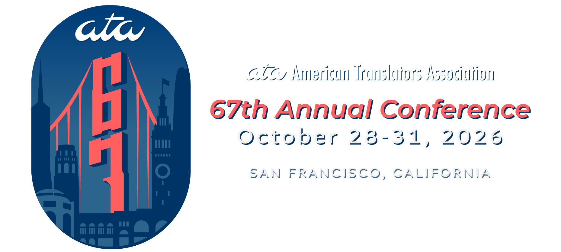 ATA 67th Annual Conference (ATA67), October 28-31, 2026, San Francisco, California