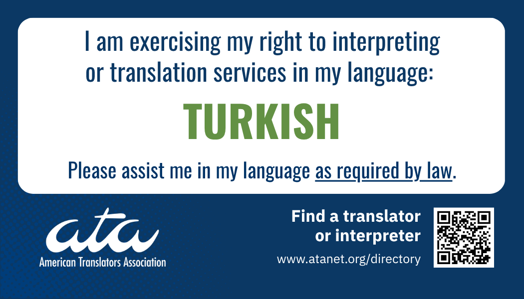 ATA Know Your Rights to Language Access (Turkish)