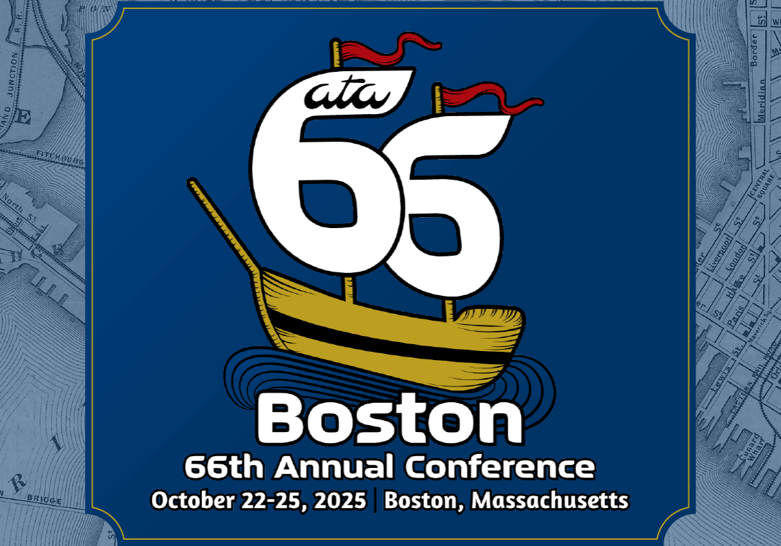 ATA 66th Annual Conference, October 22-25, 2025, Boston, Massachusetts